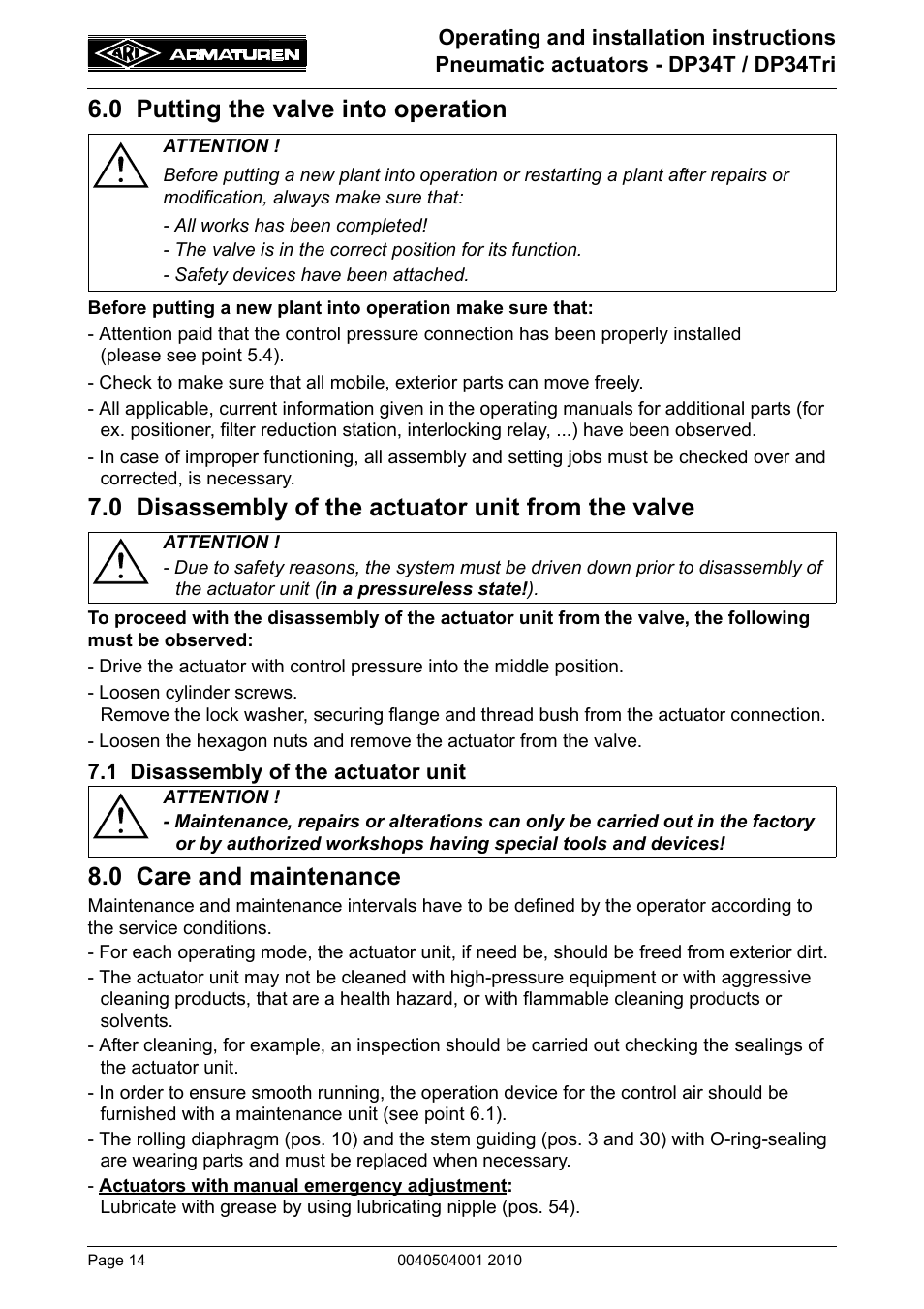 0 putting the valve into operation, 0 disassembly of the actuator unit from the valve, 1 disassembly of the actuator unit | 0 care and maintenance, From the valve | ARI Armaturen DP34 Tridem EN User Manual | Page 14 / 18