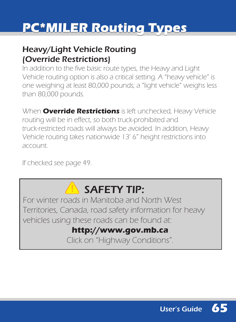 Pc*miler routing types, Safety tip | ALK Technologies 740 User Manual | Page 65 / 80
