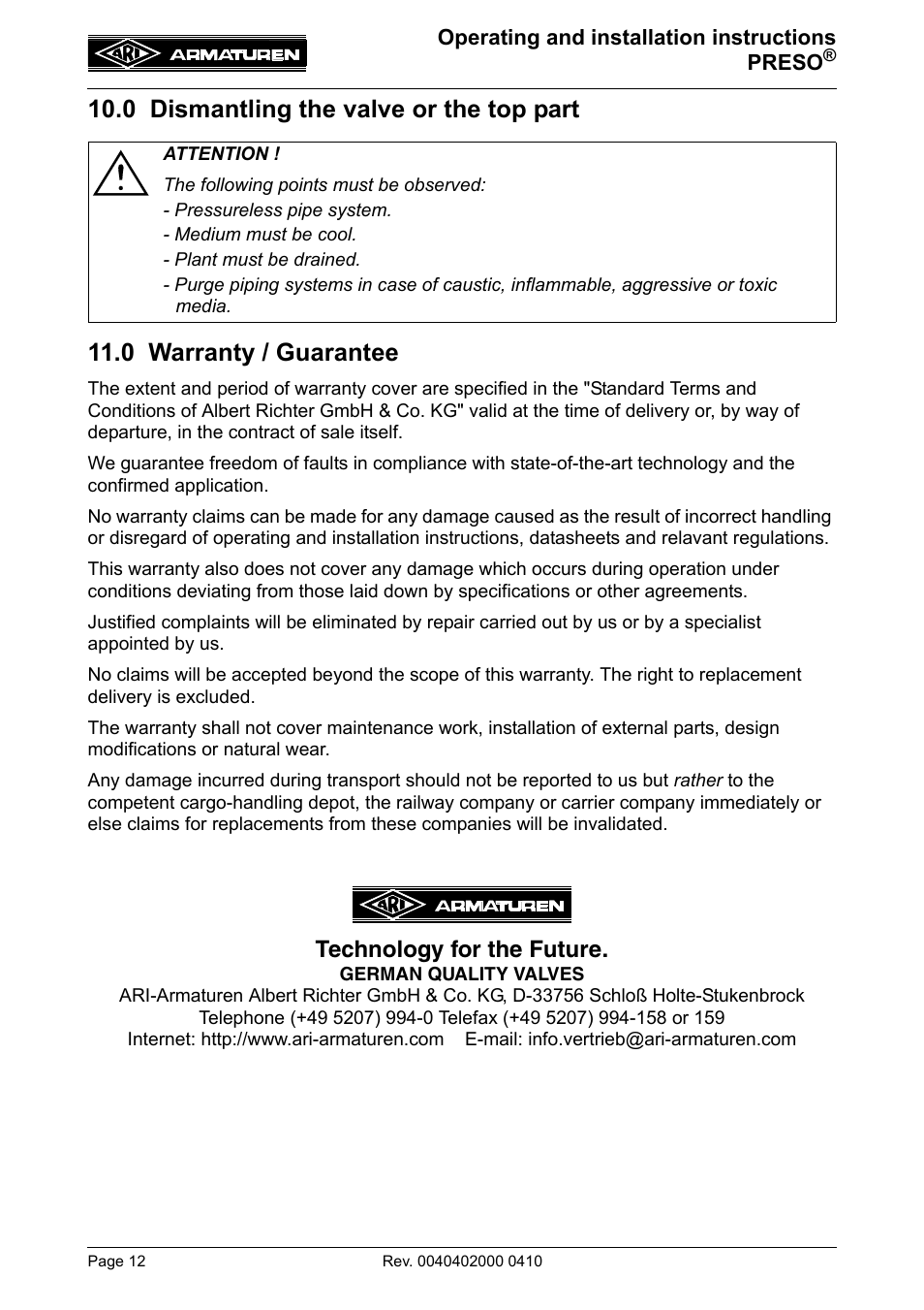 0 dismantling the valve or the top part, 0 warranty / guarantee, Technology for the future | ARI Armaturen PRESO EN User Manual | Page 12 / 13