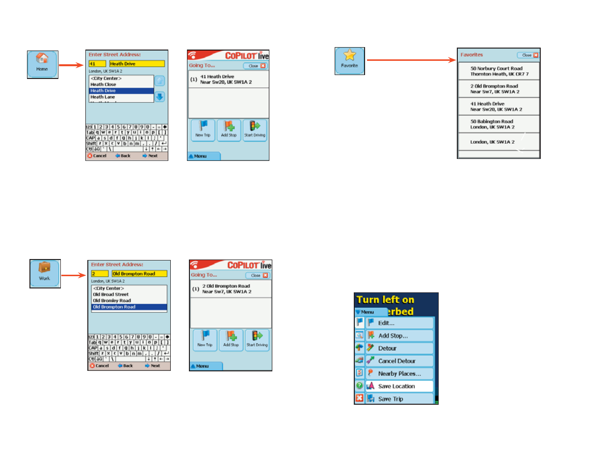 Entering a home address entering a work address, Favourites | ALK Technologies Pocket PC 6 Bluetooth User Manual | Page 19 / 58