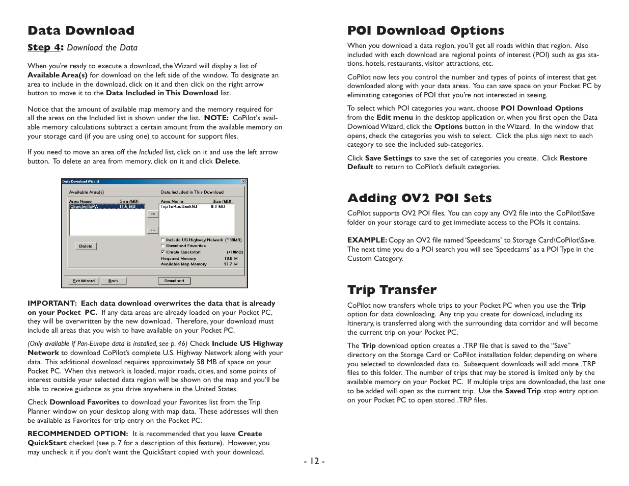 Data download, Poi download options, Adding ov2 poi sets | Trip transfer | ALK Technologies Pocket PC 6 User Manual | Page 14 / 57