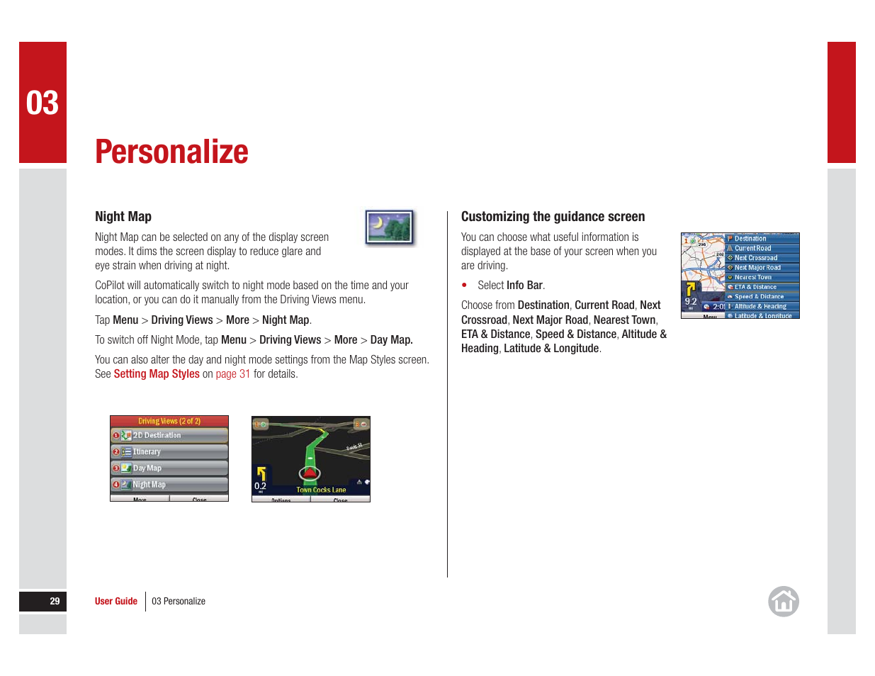 Please see, Customizing the guidance screen, Personalize | ALK Technologies 7 User Manual | Page 29 / 56