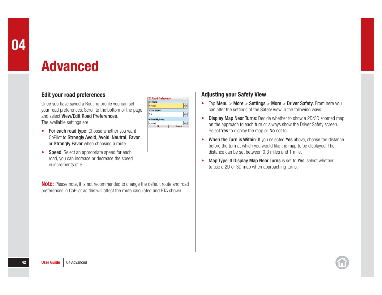 Adjusting your, Safety view, Advanced | ALK Technologies 7 User Manual | Page 42 / 56