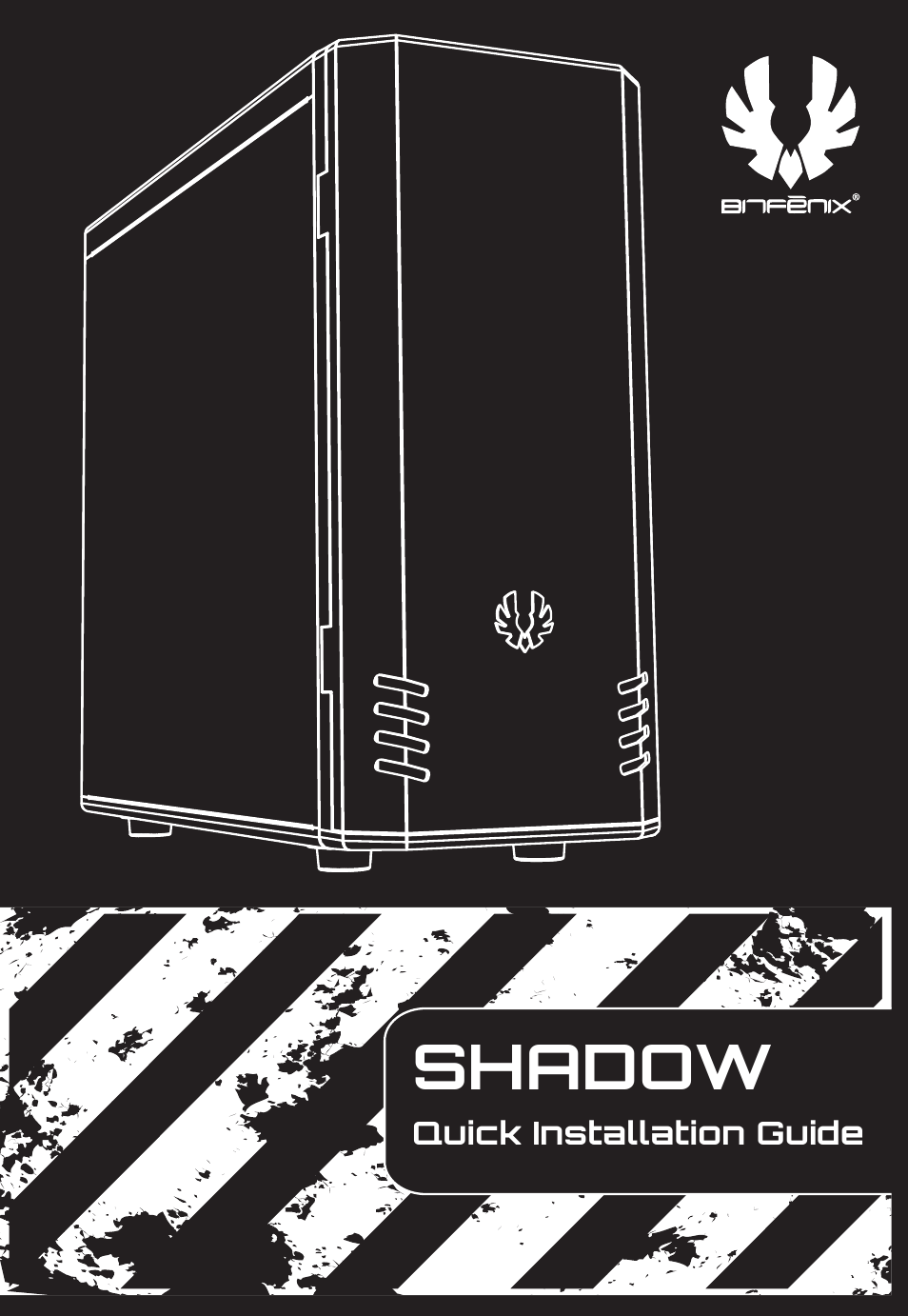 BitFenix Shadow User Manual | 15 pages