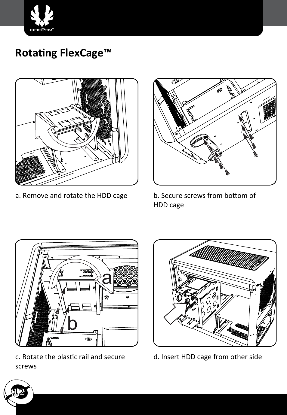 Rotating flexcage | BitFenix Phenom Mini-ITX User Manual | Page 13 / 18