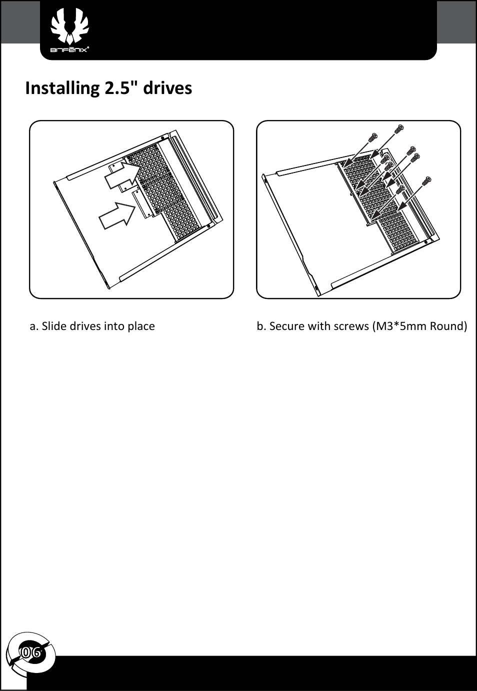 Installing 2.5" drives | BitFenix Phenom Mini-ITX User Manual | Page 7 / 18