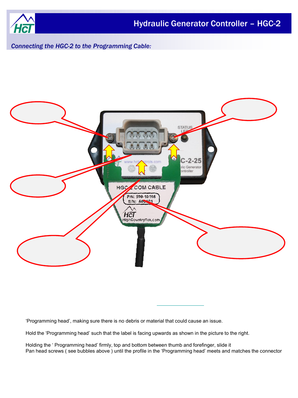 Hydraulic generator controller – hgc-2, Connecting the hgc-2 to the programming cable | High Country Tek HGC-2, Closed Loop Controller User Manual | Page 14 / 24