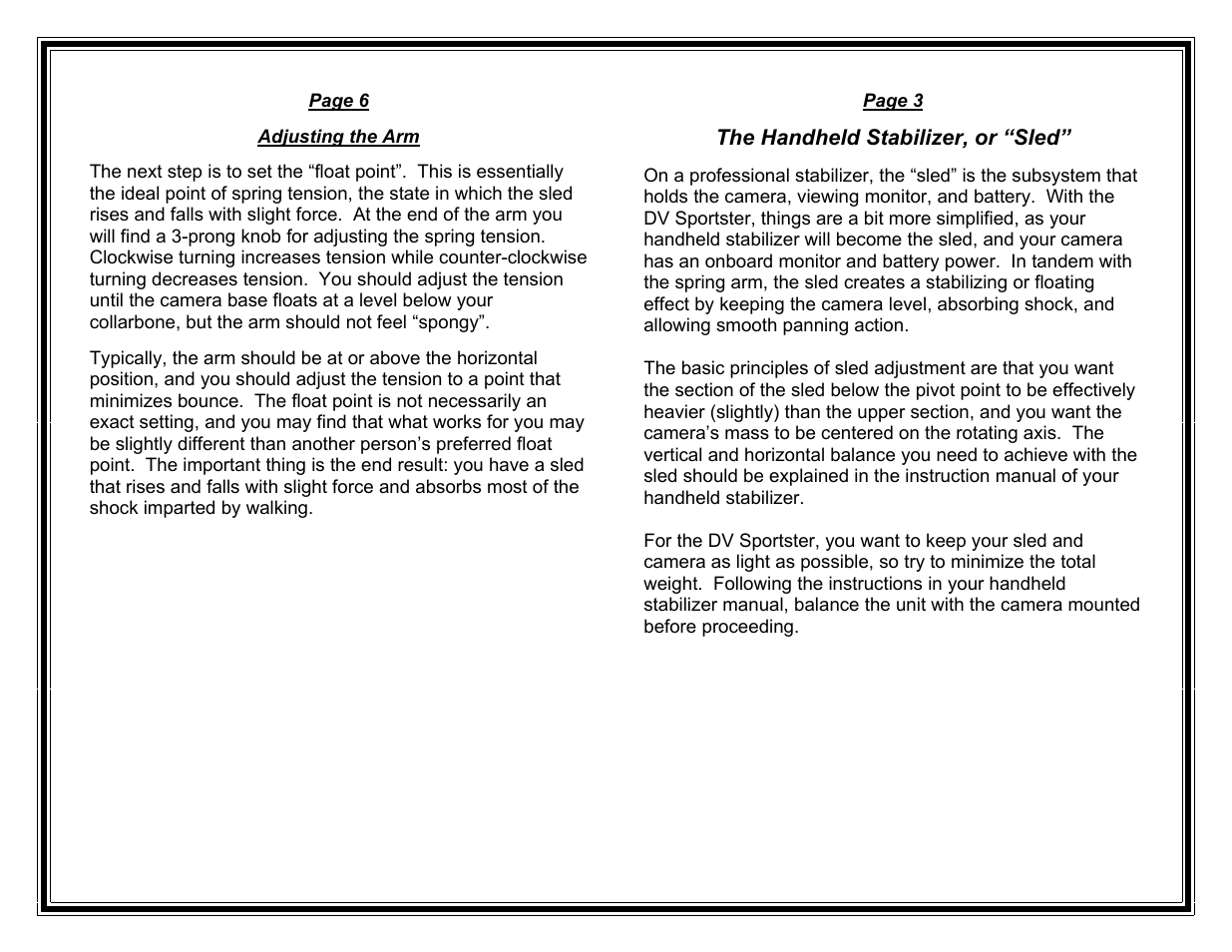 The handheld stabilizer, or “sled | VariZoom VZDVSPORTSTER User Manual | Page 3 / 4