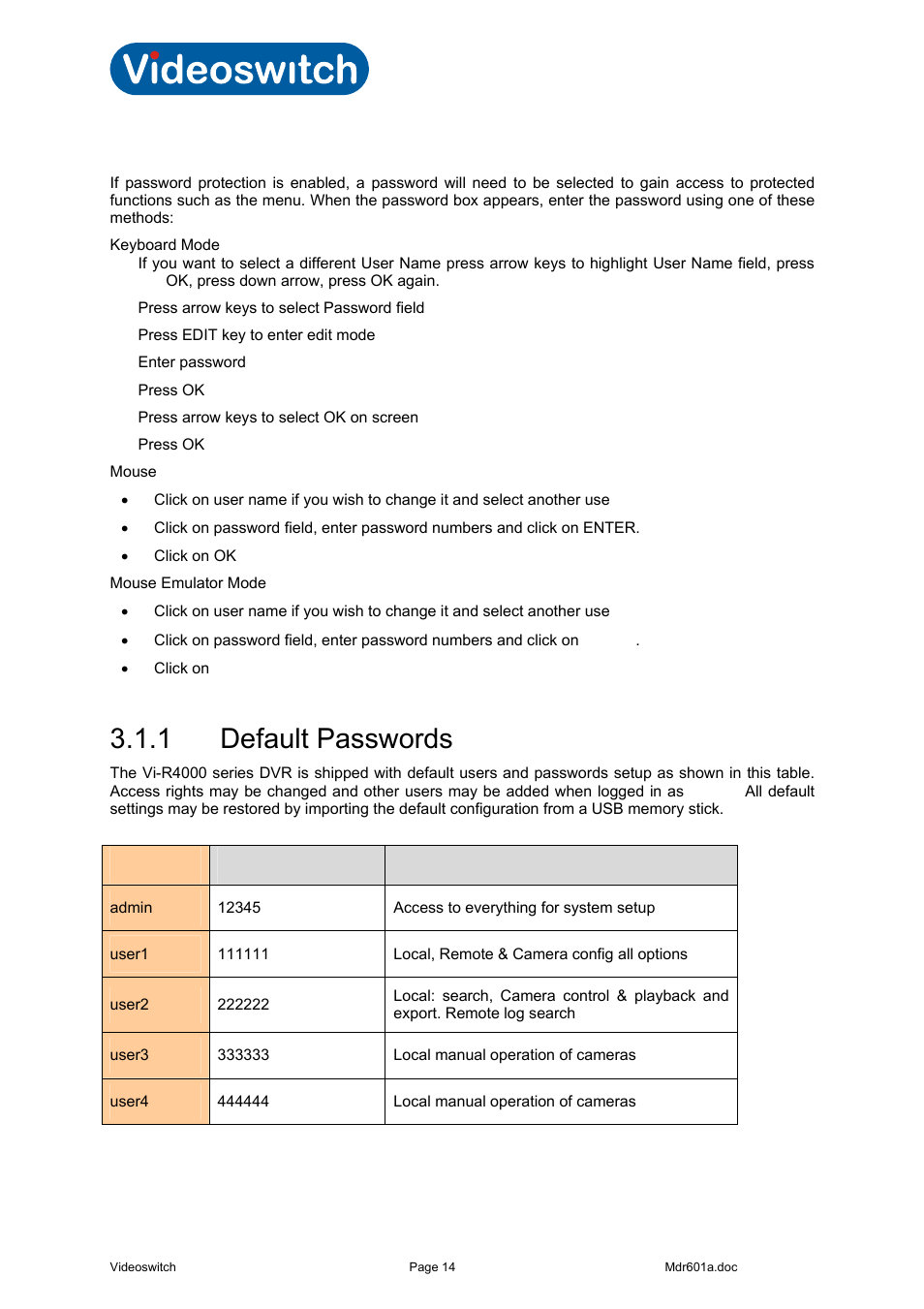 Password access, 1 default passwords, Default passwords | Vi-r2000 series | Videoswitch Vi-R2000 Series User Manual | Page 18 / 34