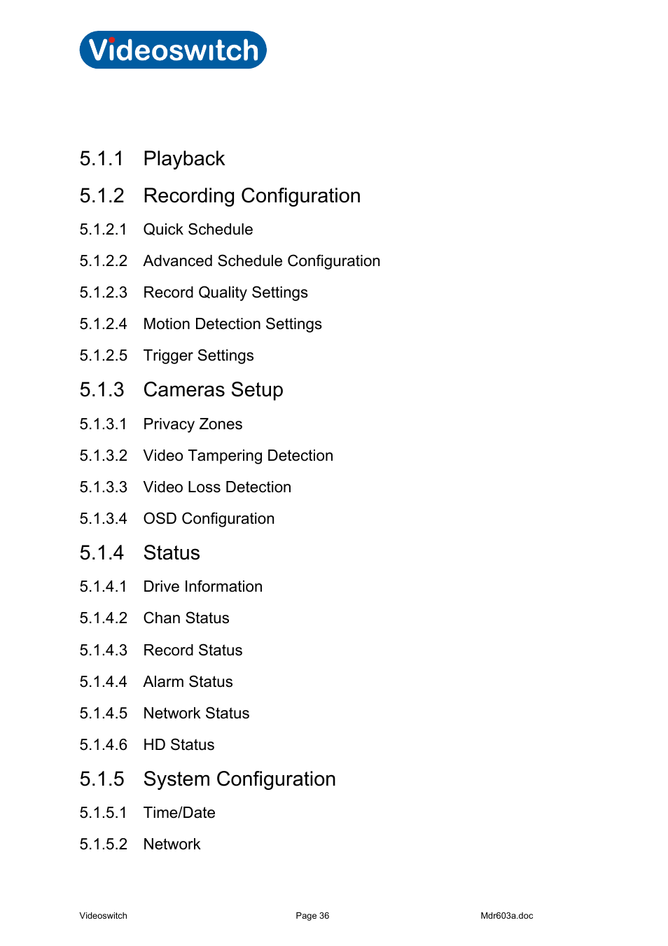 1 menu, 1 playback, 2 recording configuration | 1 quick schedule, 2 advanced schedule configuration, 3 record quality settings, 4 motion detection settings, 5 trigger settings, 3 cameras setup, 1 privacy zones | Videoswitch Vi-R3000 Series User Manual | Page 41 / 48