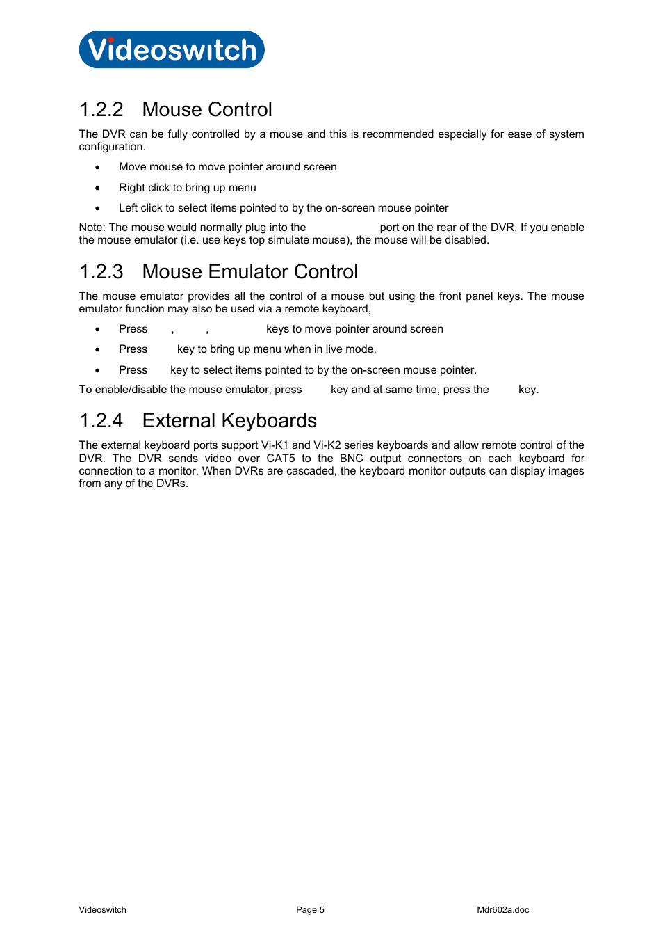 2 mouse control, 3 mouse emulator control, 4 external keyboards | Mouse control, Mouse emulator control, External keyboards, Vi-r4000 series | Videoswitch Vi-R4000 Series User Manual | Page 11 / 67