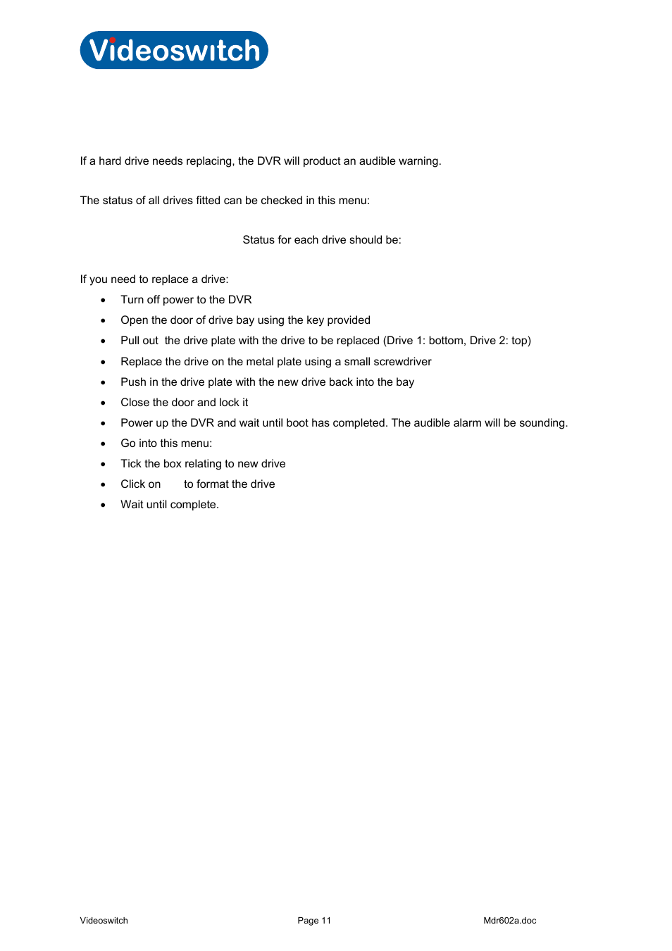 3 replacing a hard drive, Replacing a hard drive, Vi-r4000 series | Videoswitch Vi-R4000 Series User Manual | Page 17 / 67