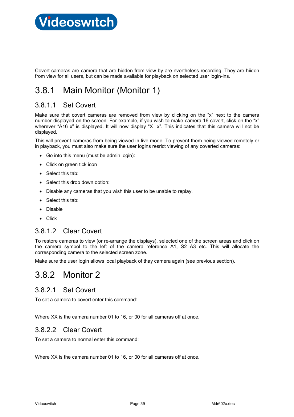 8 covert cameras, 1 main monitor (monitor 1), 1 set covert | 2 clear covert, 2 monitor 2 | Videoswitch Vi-R4000 Series User Manual | Page 45 / 67