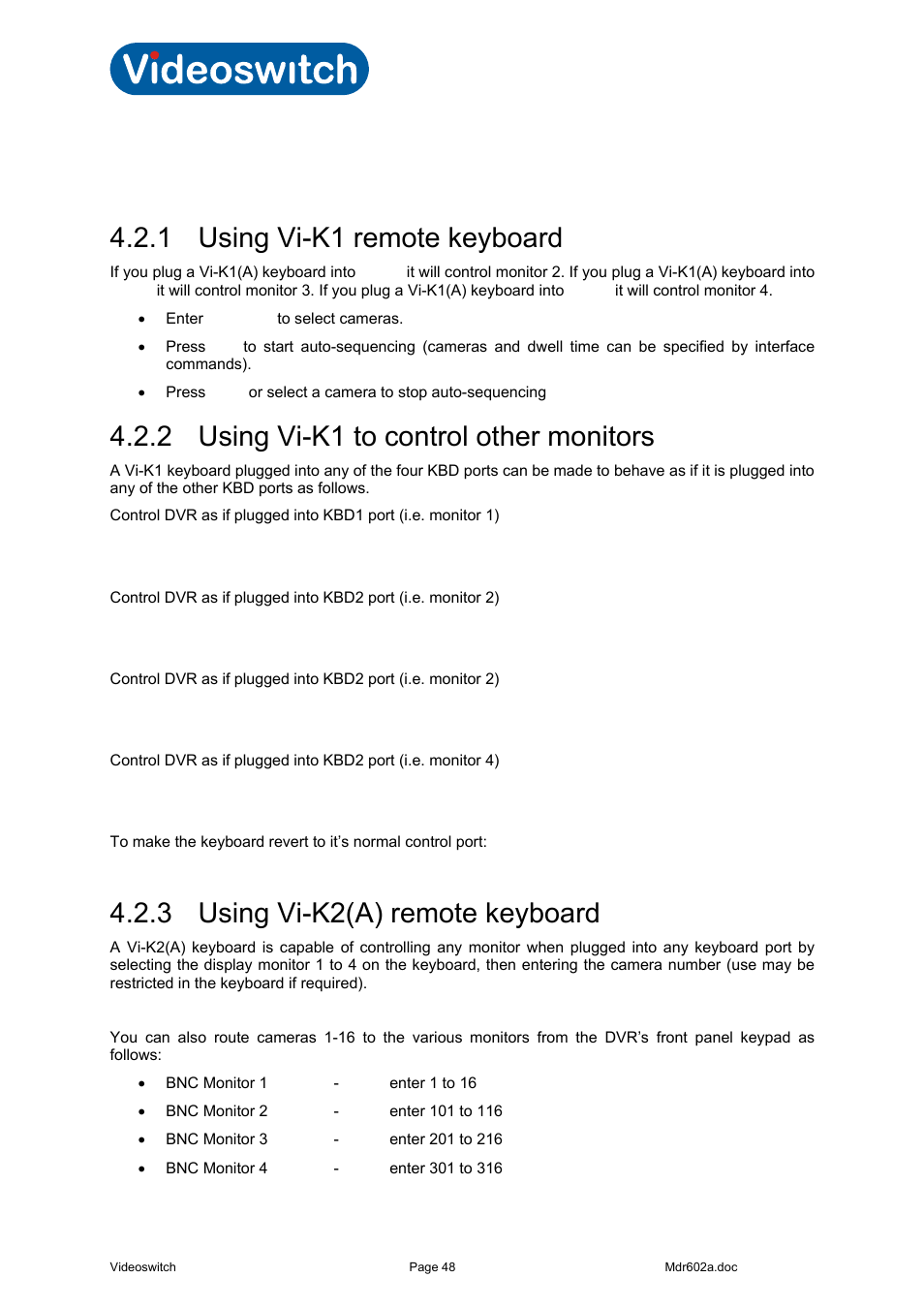 2 spot monitors, 1 using vi-k1 remote keyboard, 2 using vi-k1 to control other monitors | 3 using vi-k2(a) remote keyboard, Vi-r4000 series | Videoswitch Vi-R4000 Series User Manual | Page 54 / 67