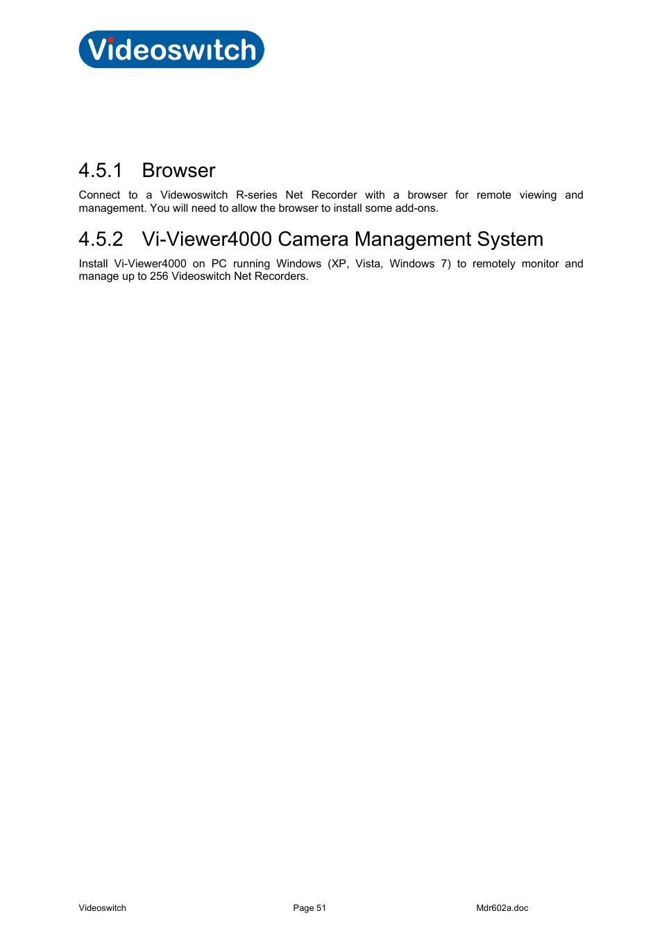 5 remote viewing, 1 browser, 2 vi-viewer4000 camera management system | Videoswitch Vi-R4000 Series User Manual | Page 57 / 67