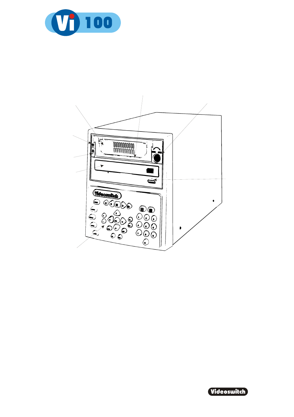1 start here, Digital recorder | Videoswitch Vi100 User Manual | Page 5 / 37
