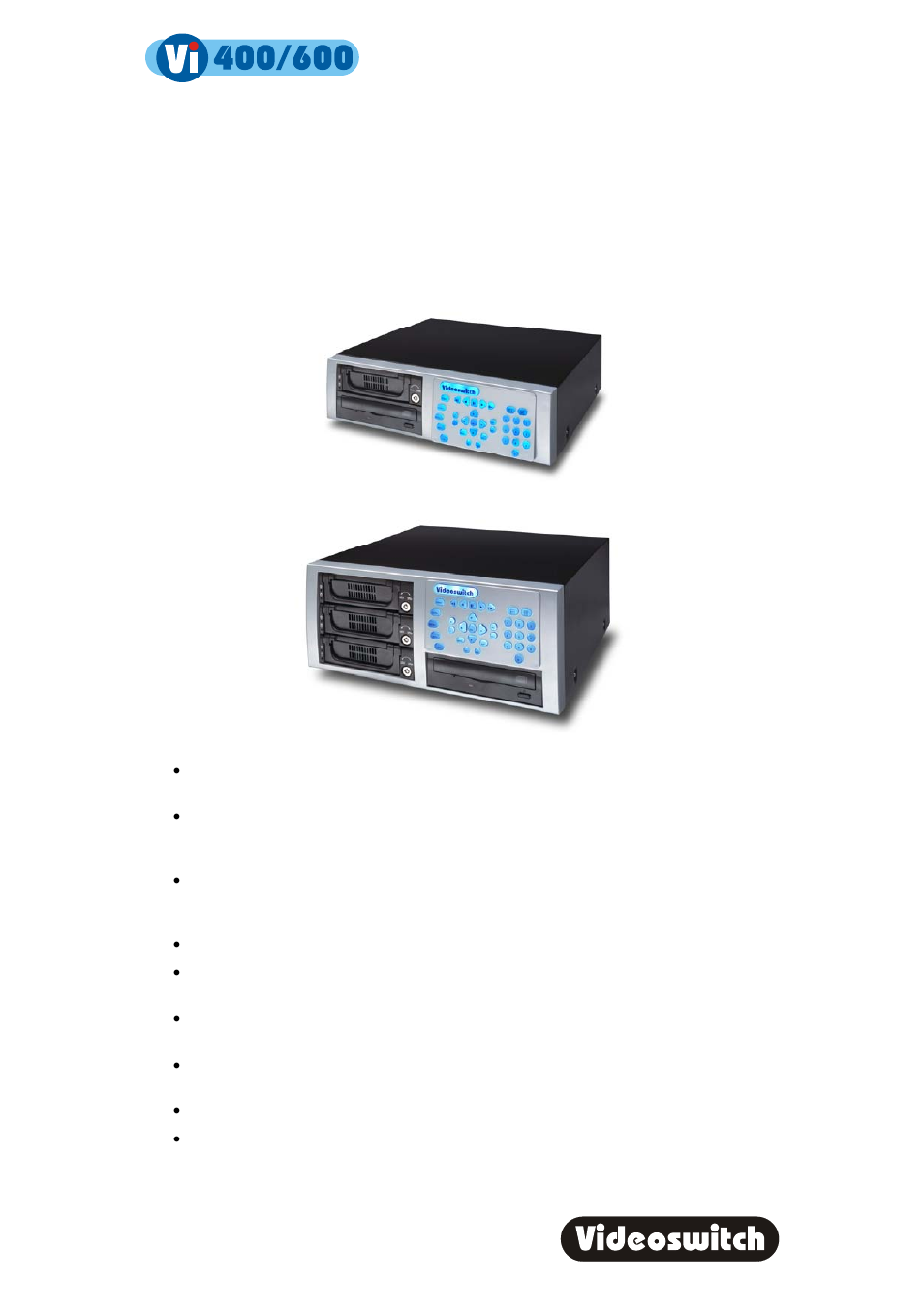 1 start here, Digital recorder | Videoswitch Vi600 User Manual | Page 8 / 70