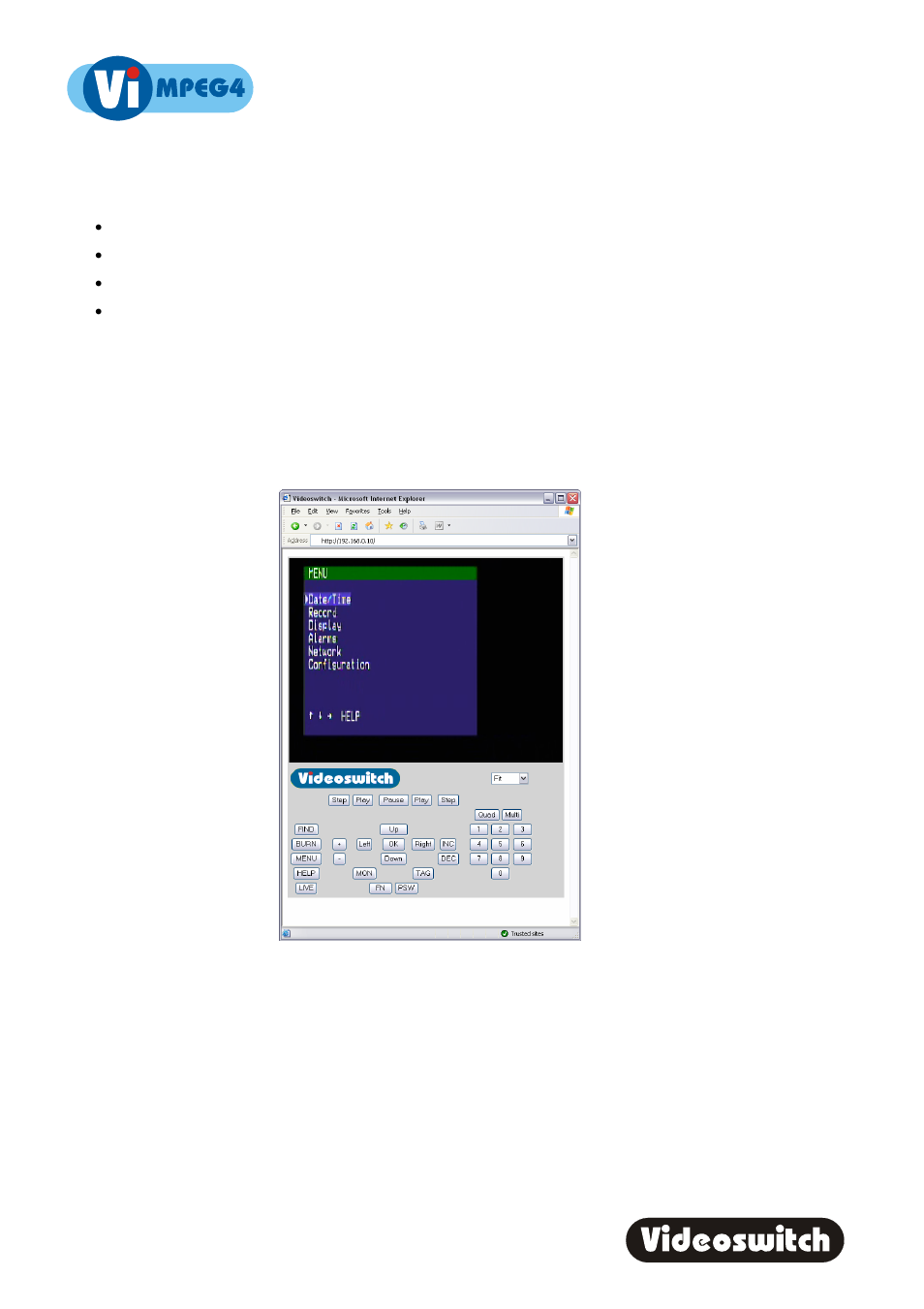 36 viewing | Videoswitch Vi-MPEG4 User Manual | Page 7 / 8