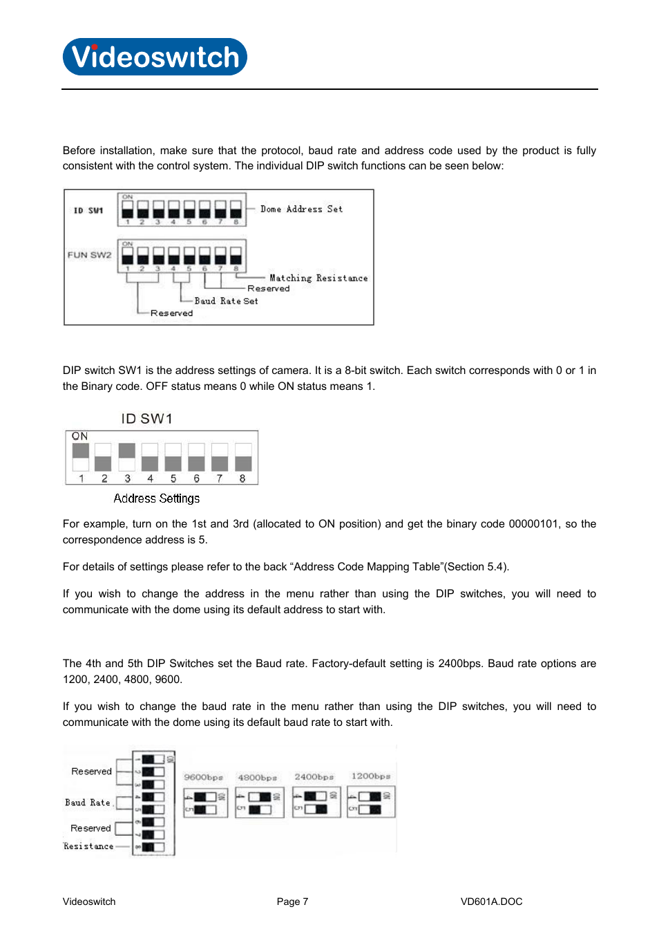 Preparation, Address settings, Baud rate settings | Vi-d5000 ir dome | Videoswitch CMOR Vi-D5000 Dome User Manual | Page 12 / 39