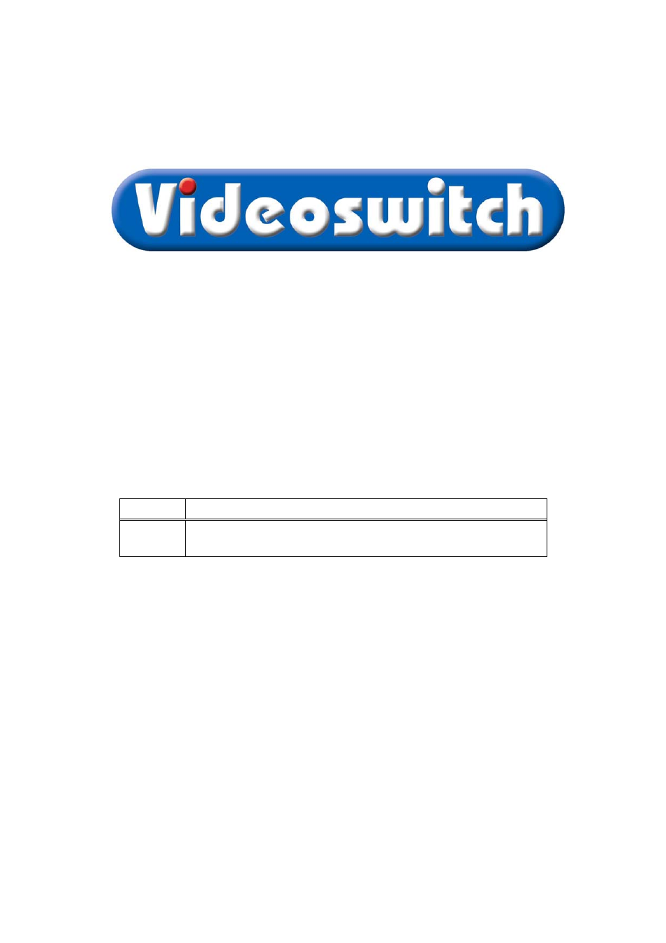 Videoswitch VK-1 User Manual | 13 pages