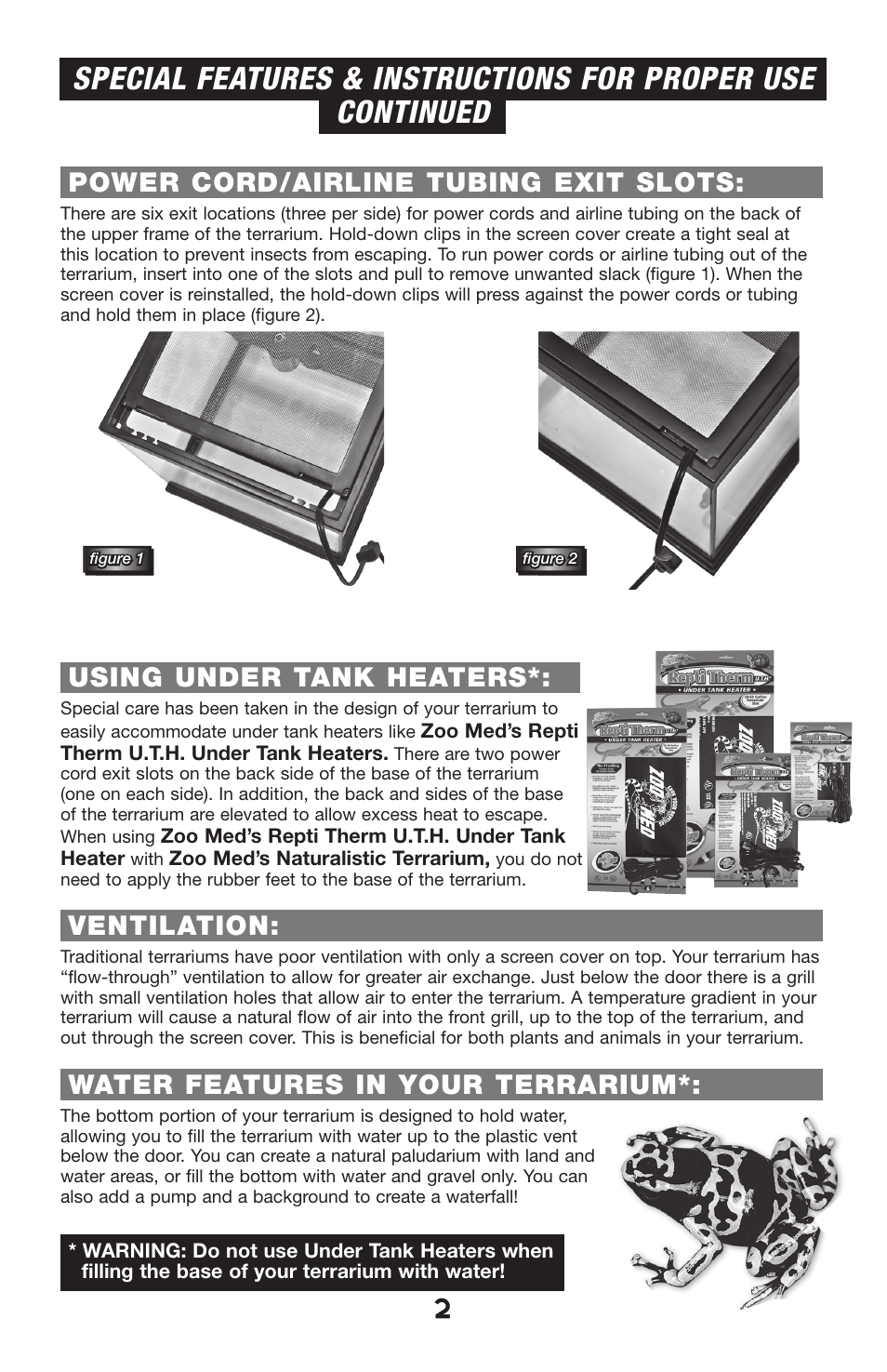 Power cord/airline tubing exit slots, Using under tank heaters, Ventilation | Water features in your terrarium | Zoo Med NT-1-4_Naturalistic_Terrariums User Manual | Page 2 / 4