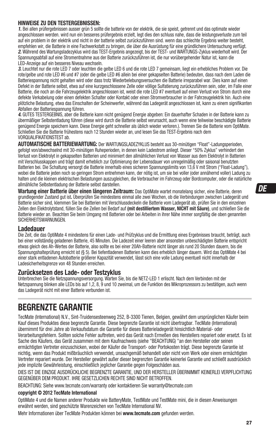 Begrenzte garantie, Ladedauer, Zurücksetzen des lade- oder testzyklus | TecMate Optimate4 Dual Program User Manual | Page 27 / 44
