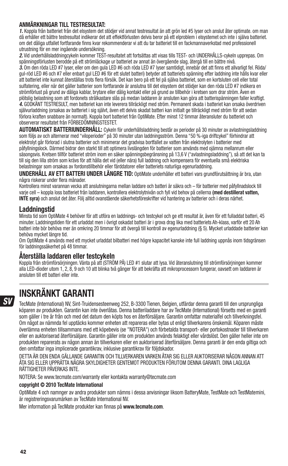 Inskränkt garanti, Laddningstid, Återställa laddaren eller testcykeln | TecMate Optimate4 CAN-bus edition User Manual | Page 42 / 44
