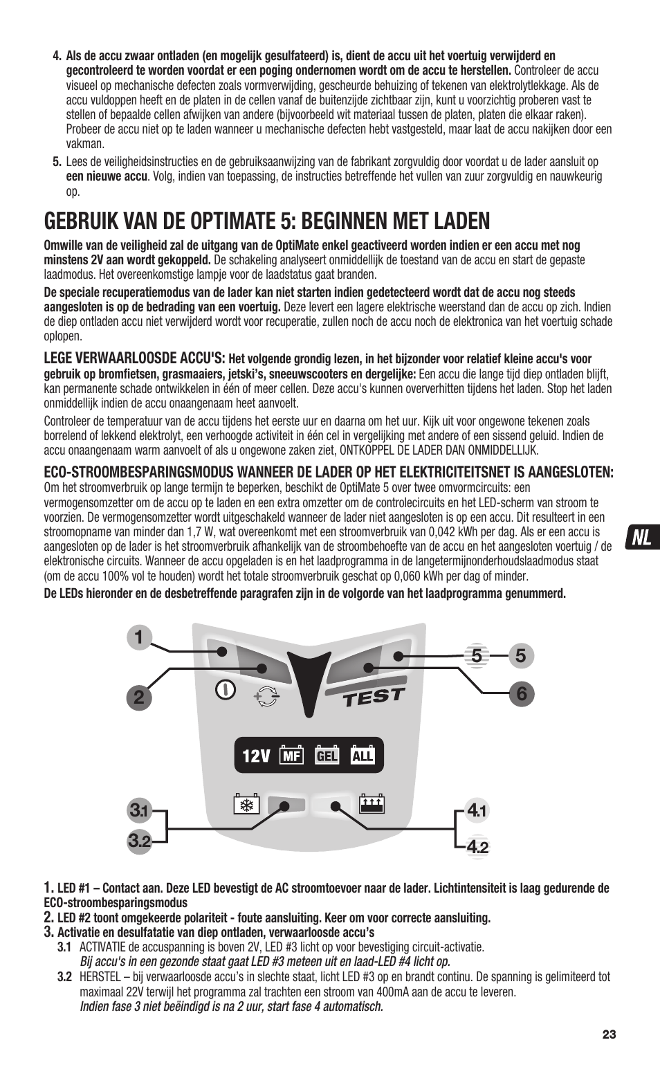 Gebruik van de optimate 5: beginnen met laden | TecMate Optimate5 User Manual | Page 23 / 32