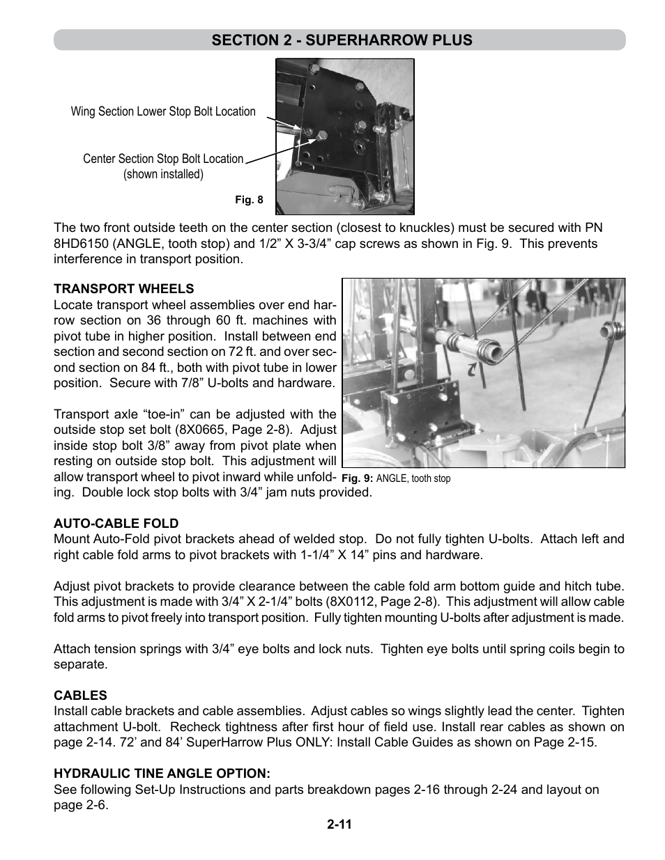 Transport wheels, Auto-cable fold, Cables | Hydraulic tine angle | Summers 4-Rank Superweeder User Manual | Page 23 / 120