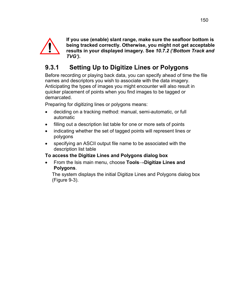 1 setting up to digitize lines or polygons | Triton Isis User Manual | Page 164 / 310