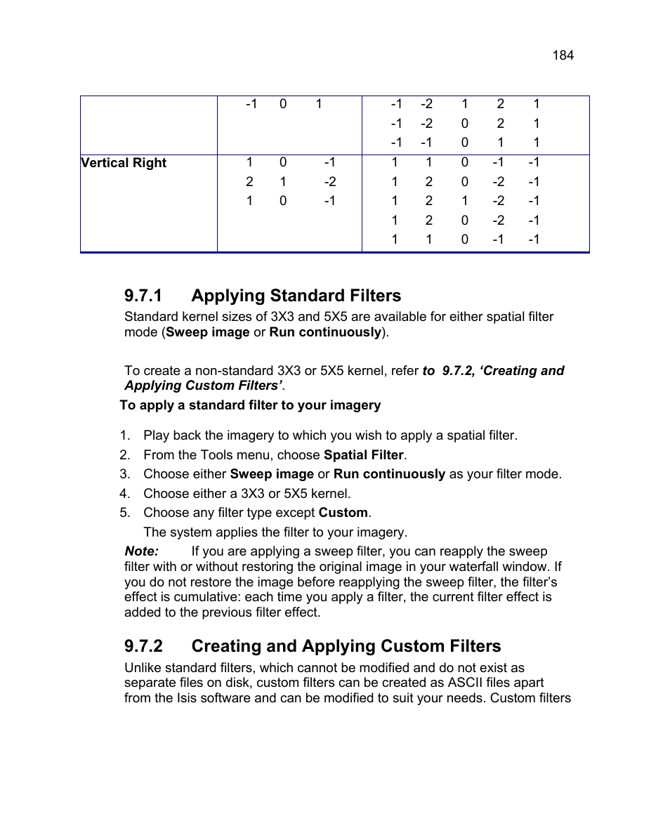 1 applying standard filters, 2 creating and applying custom filters | Triton Isis User Manual | Page 198 / 310