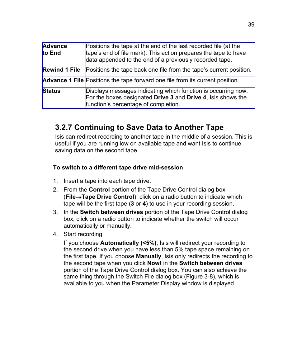 7 continuing to save data to another tape | Triton Isis User Manual | Page 53 / 310