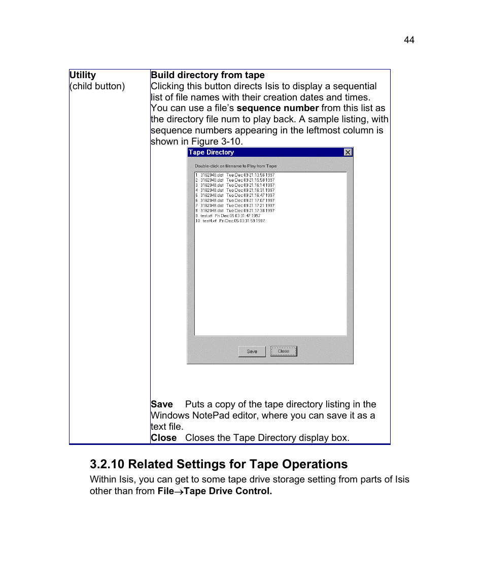 10 related settings for tape operations | Triton Isis User Manual | Page 58 / 310