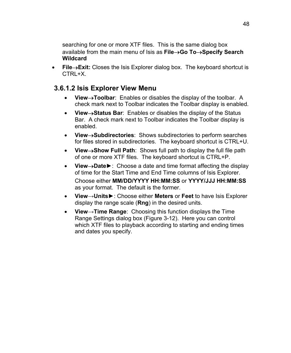 2 isis explorer view menu | Triton Isis User Manual | Page 62 / 310