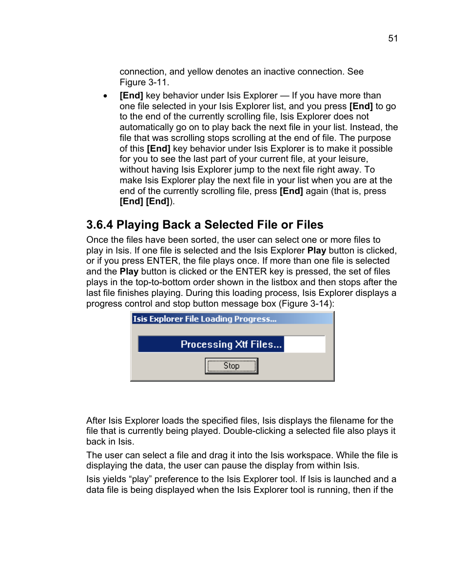 4 playing back a selected file or files | Triton Isis User Manual | Page 65 / 310