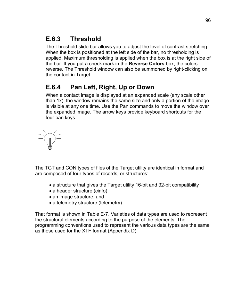 E.6.3 threshold, E.6.4 pan left, right, up or down, E.7 format of tgt and con files | Triton Isis User Manual | Page 106 / 168