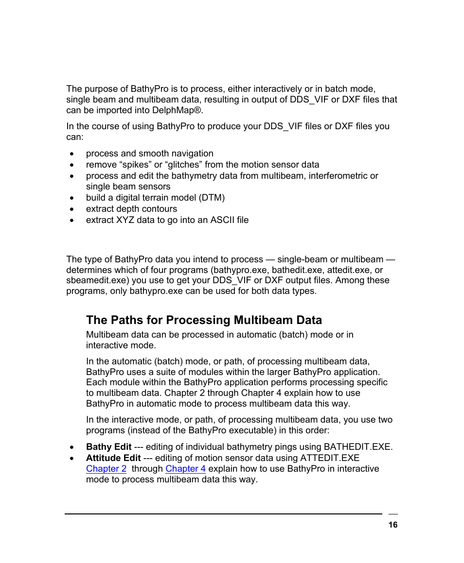 What bathypro does, Your data type determines your processing path, The paths for processing multibeam data | Athy, Etermines, Rocessing | Triton BathyPro User Manual | Page 16 / 112