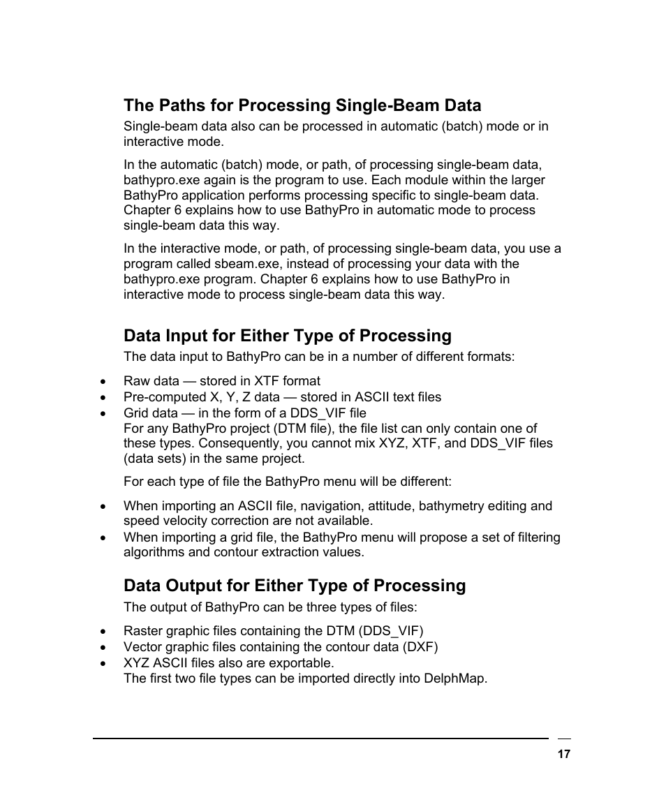 The paths for processing single-beam data, Data input for either type of processing, Data output for either type of processing | Triton BathyPro User Manual | Page 17 / 112