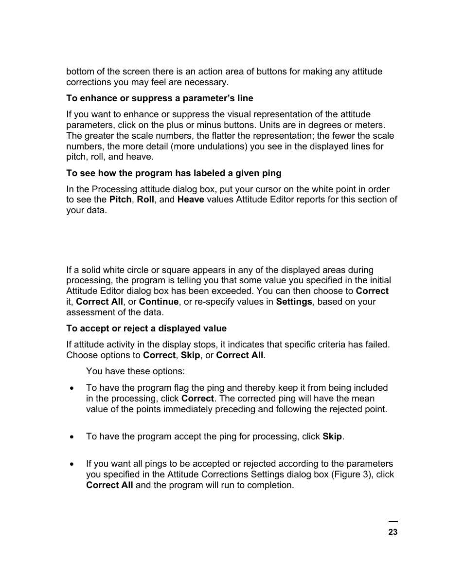 Aking, Orrections, Sing | Rocessing, Ttitude, Isplay | Triton BathyPro User Manual | Page 23 / 112