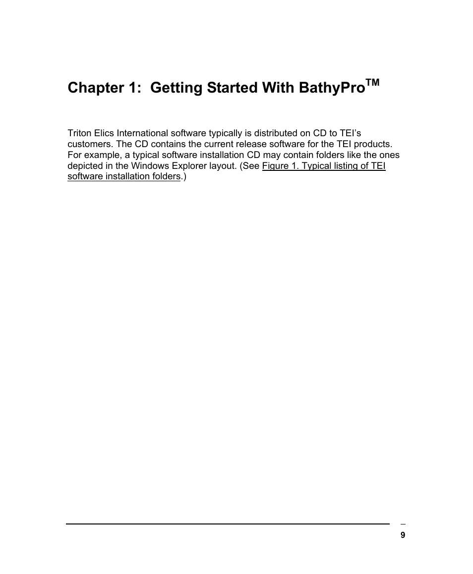 Chapter 1: getting started with bathyprotm, Software installation notes, Chapter 1: getting started with bathypro | Oftware, Nstallation, Otes | Triton BathyPro User Manual | Page 9 / 112