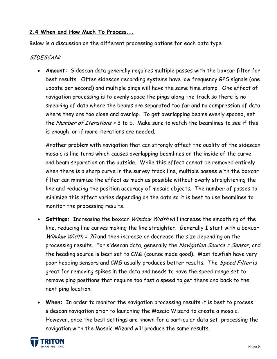 4 when and how much to process | Triton Navigation User Manual | Page 11 / 21