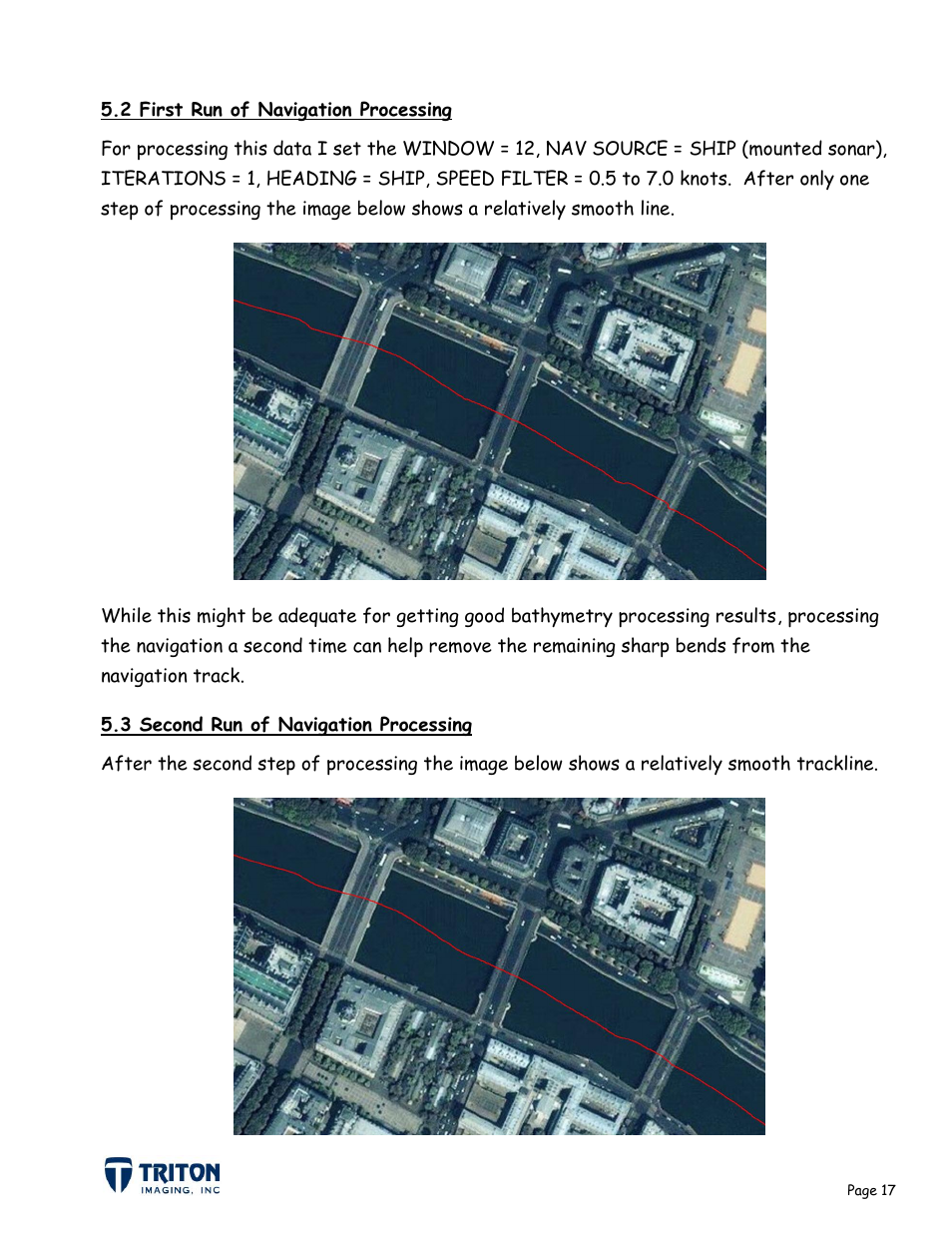 2 first run of navigation processing, 3 second run of navigation processing | Triton Navigation User Manual | Page 20 / 21