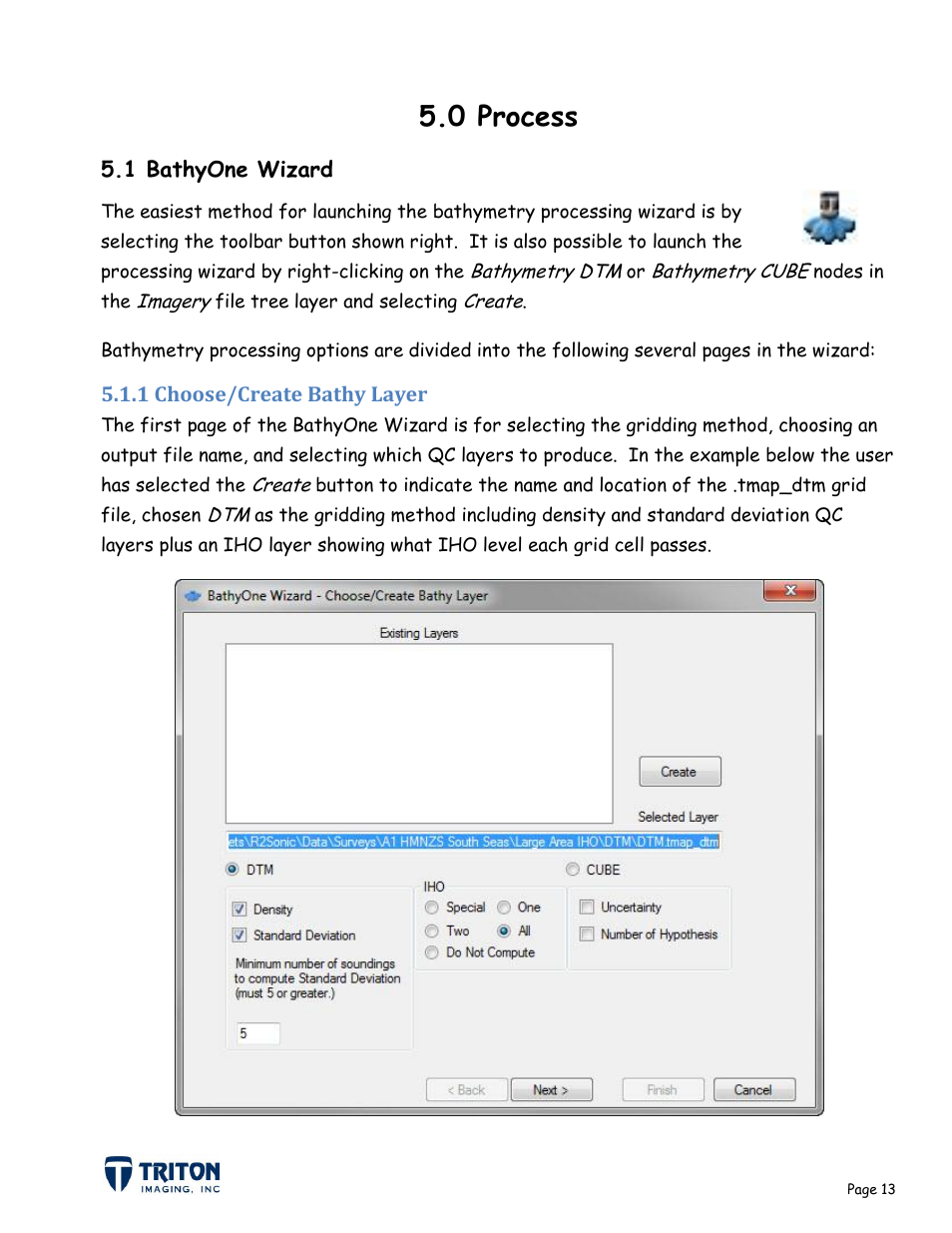 0 process, 1 bathyone wizard, 1 choose/create bathy layer | Triton Bathymetry User Manual | Page 17 / 49