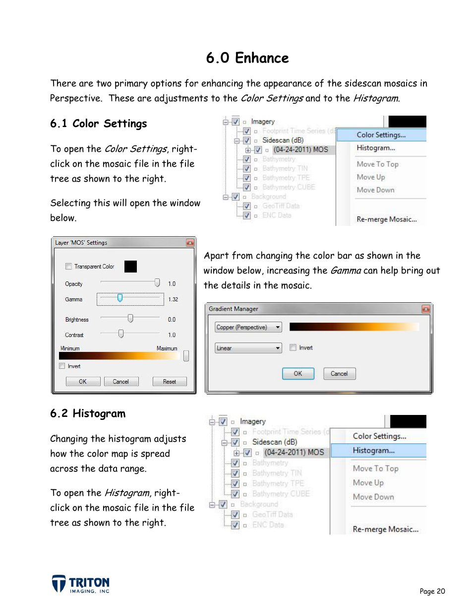 0 enhance, 1 color settings 6.2 histogram | Triton Sidescan User Manual | Page 23 / 28