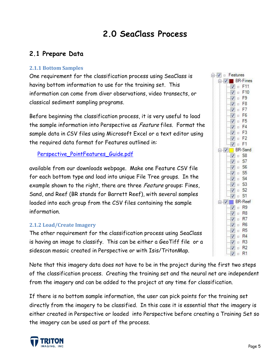 0 seaclass process, 1 prepare data, 1 bottom samples | 2 load/create imagery | Triton Sediment User Manual | Page 8 / 24