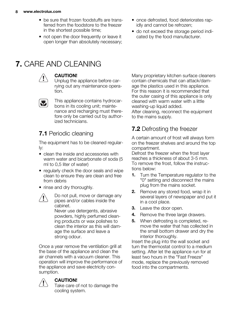 Care and cleaning, 1 periodic cleaning, 2 defrosting the freezer | Electrolux ERU1101FOW User Manual | Page 8 / 60