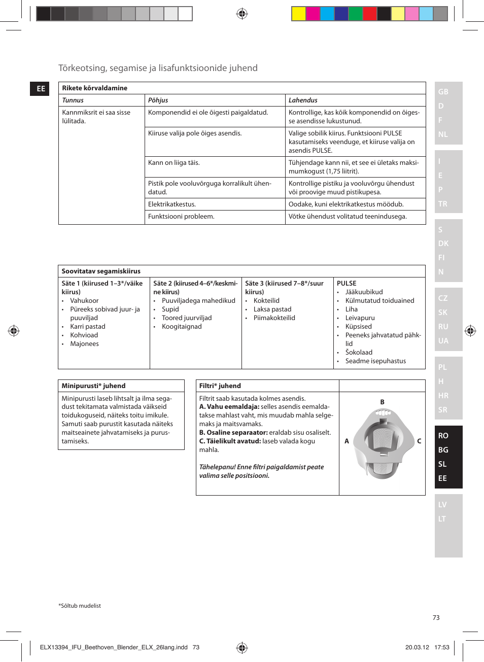 Tõrkeotsing, segamise ja lisafunktsioonide juhend | Electrolux ESB4400 User Manual | Page 73 / 88