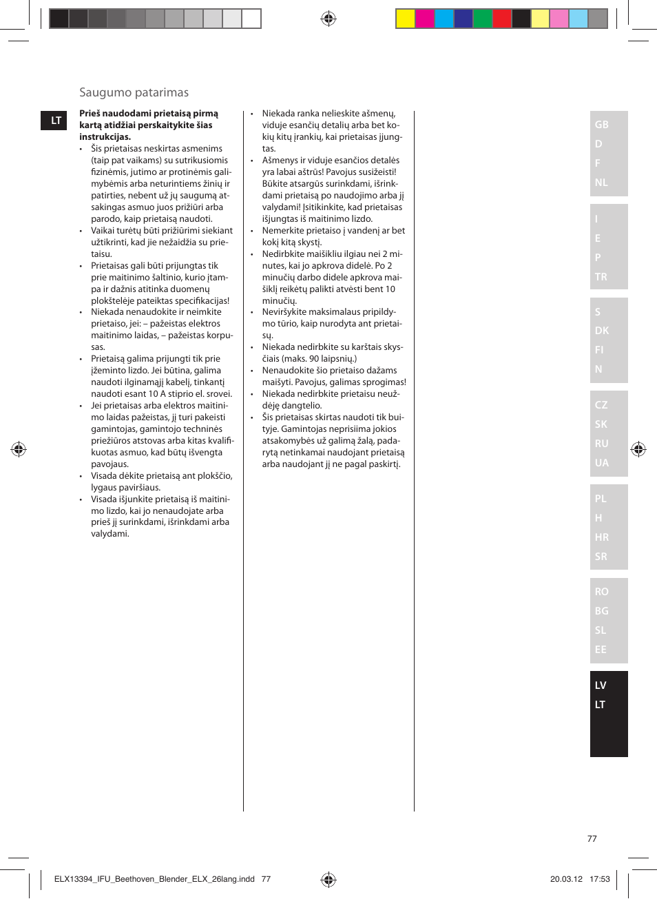 Saugumo patarimas | Electrolux ESB4400 User Manual | Page 77 / 88