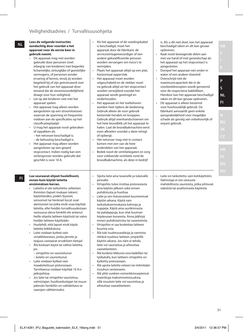 Veiligheidsadvies, Turvallisuusohjeita | Electrolux EBM8000 User Manual | Page 51 / 192