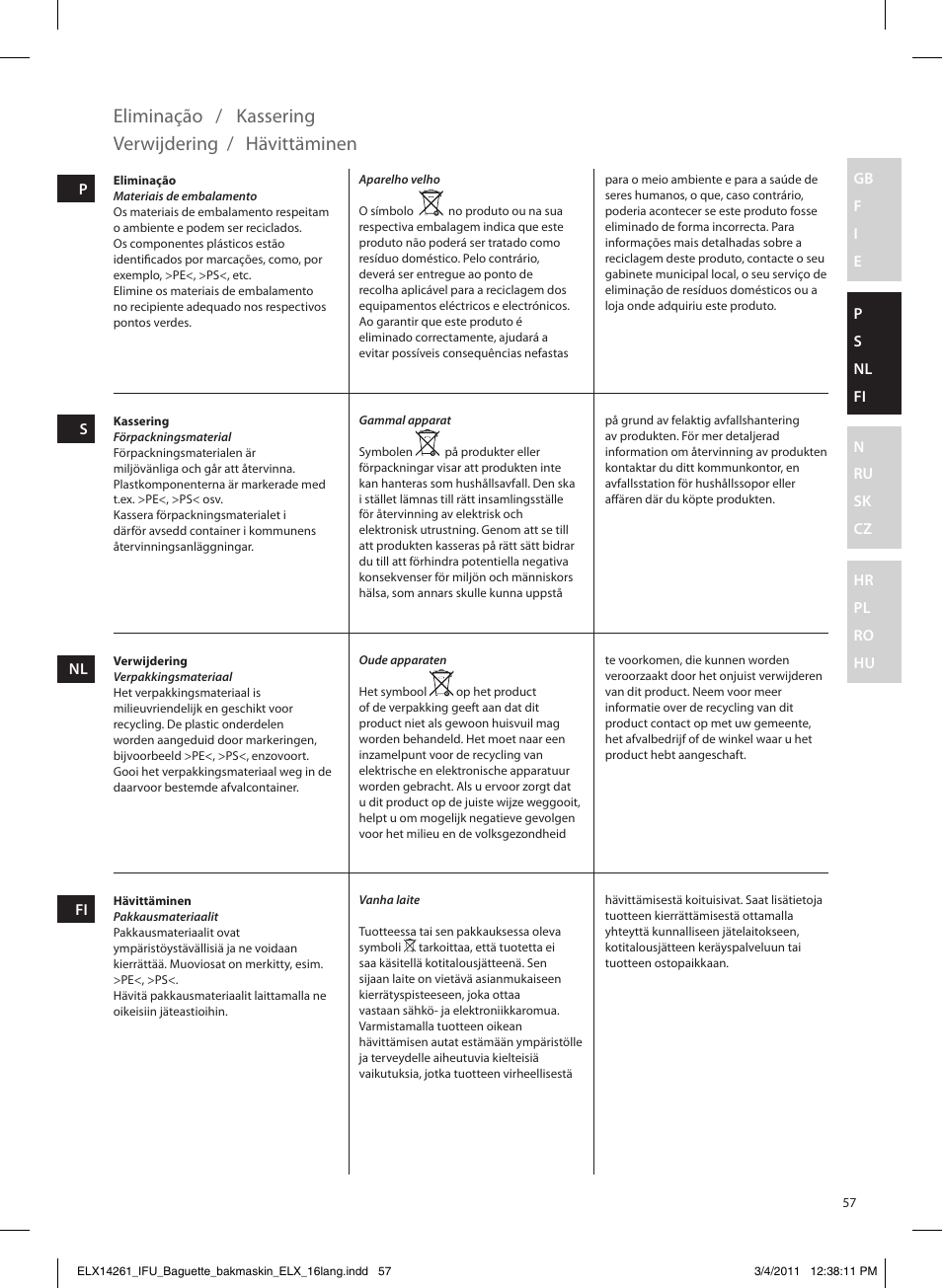 Eliminação, Kassering, Verwijdering | Hävittäminen | Electrolux EBM8000 User Manual | Page 57 / 192